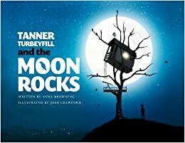 Tanner Turbeyfill and the Moon Rocks by Mark Pence, Josh Crawford, Anna Browning