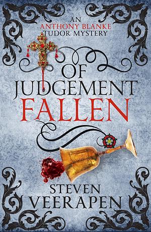 Of Judgement Fallen by Steven Veerapen, Steven Veerapen