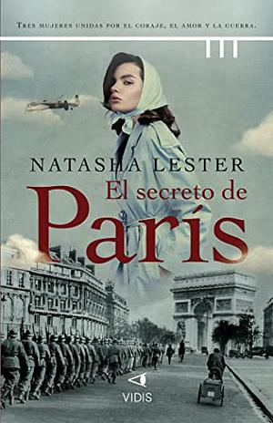 El secreo de París by Natasha Lester