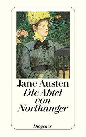 Die Abtei von Northanger: Roman by Jane Austen