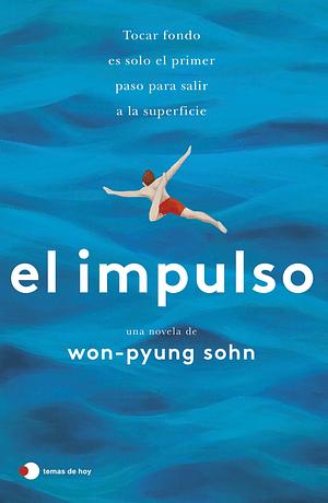 El impulso by Won-pyung Sohn