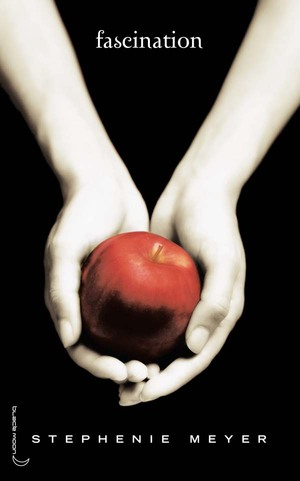 Fascination by Stephenie Meyer