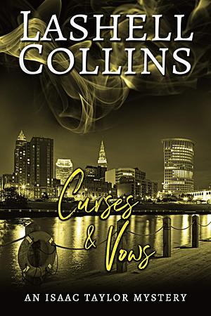 Curses & Vows by Lashell Collins, Lashell Collins