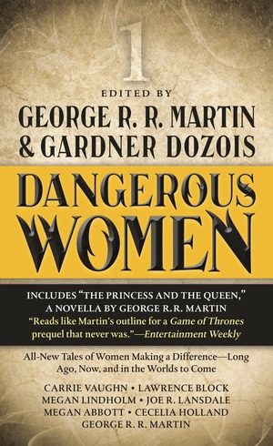 Dangerous Women, Vol. 1 by George R.R. Martin