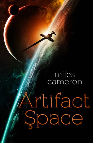 Artifact Space by Miles Cameron