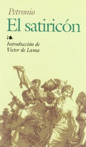 El satiricón by Petronius