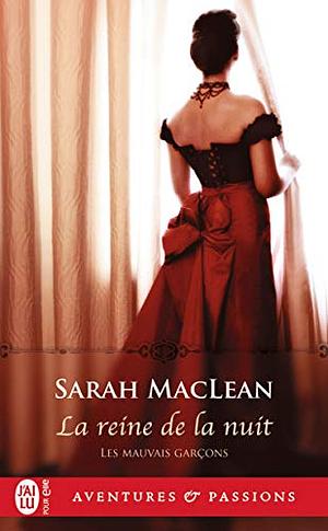 La Reine de la Nuit by Sarah MacLean