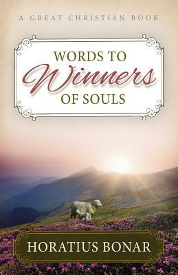 Words to Winners of Souls by Horatius Bonar