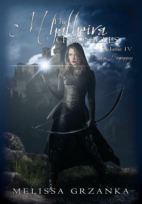 The Myatheira Chronicles: Volume Four: In the Beginning by Melissa Grzanka