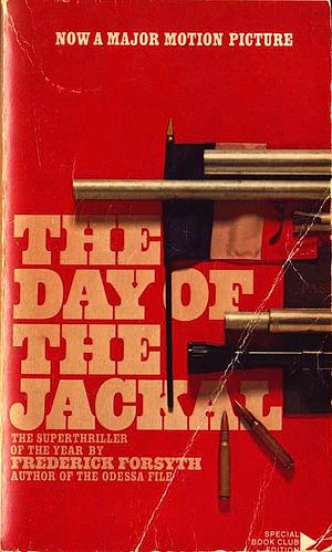 The Day of the Jackal by Frederick Forsyth, Frederick Forsyth