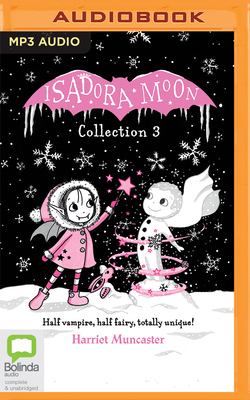 Isadora Moon Collection 3 by Harriet Muncaster