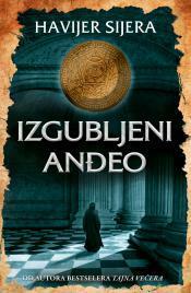 Izgubljeni anđeo by Javier Sierra