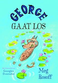 George gaat los by Meg Rosoff