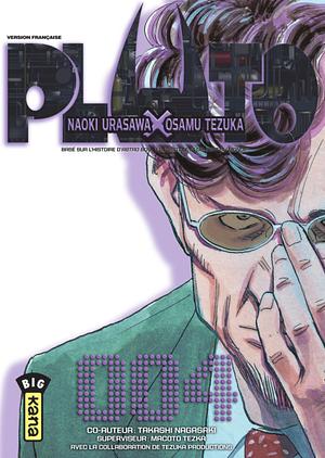 PLUTO: Naoki Urasawa x Osamu Tezuka, Tome 004 by Osamu Tezuka, Takashi Nagasaki, Makoto Tezuka, Naoki Urasawa