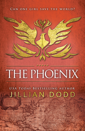 The Phoenix by Jillian Dodd