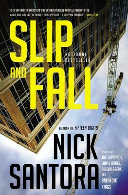 Slip & Fall by Nick Santora