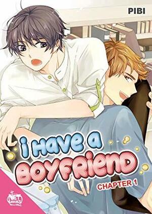 I Have a Boyfriend Chapter 1 by Pibi