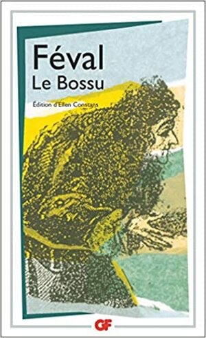 Le Bossu by Paul Féval père