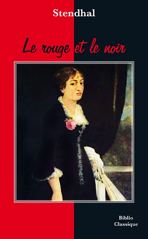 Le rouge et le noir by Stendhal