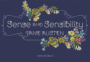 Sense and Sensibility by Jane Austen