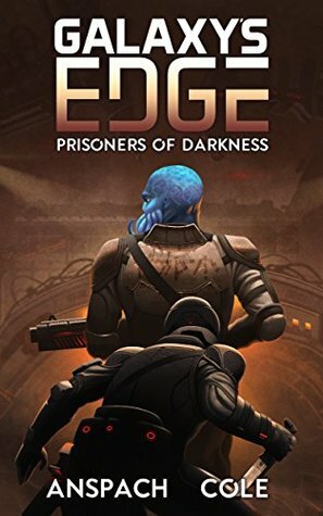 Prisoners of Darkness by Nick Cole, Jason Anspach