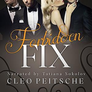 Forbidden Fix by Cleo Peitsche