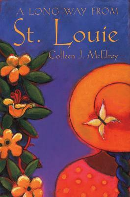 A Long Way from St. Louie by Colleen McElroy
