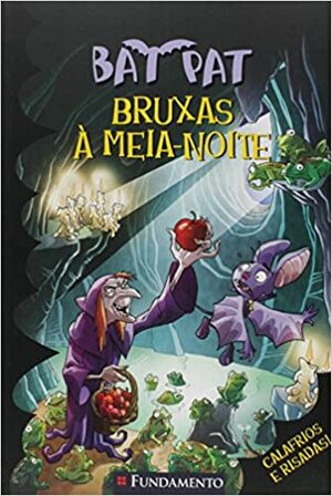 Bat Pat. Bruxas à Meia-Noite - Volume 2 by Roberto Pavanello