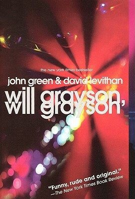 Will Grayson, Will Grayson by John Green, David Levithan