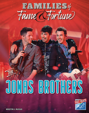 The Jonas Brothers by Kristin J. Russo