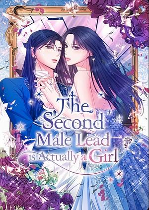 The Second Male Lead is Actually a Girl, Season 1 by Nnyangmi, Kim Misol, IIAKI, E ang E