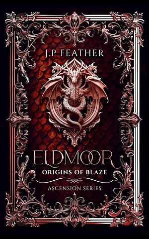 Eldmoor  by J.P Feather