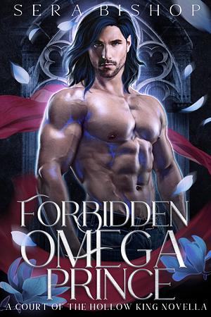 Forbidden Omega Prince by Sera Bishop