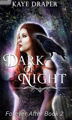 Dark of Night by Kaye Draper