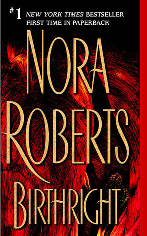 Birthright by Nora Roberts