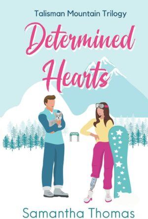 Determined Hearts by Samantha Thomas