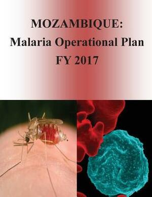 Mozambique: Malaria Operational Plan FY 2017 (President's Malaria Initiative) by United States Agency for International D