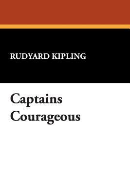 Captains Courageous by Rudyard Kipling