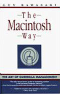 The Macintosh Way by Guy Kawasaki