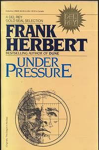 Under Pressure by Frank Herbert