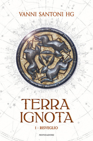 Terra ignota: Risveglio by Vanni Santoni, Stefano Bernardi