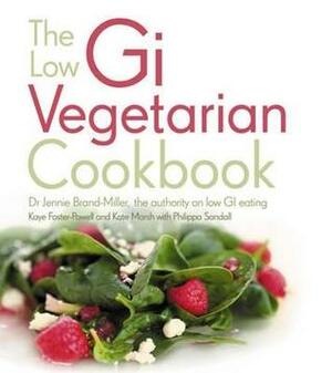 The Low GI Vegetarian Cookbook by Kaye Foster-Powell, Jennie Brand-Miller