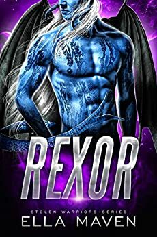 Rexor by Ella Maven