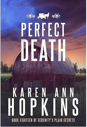 Perfect Death by Karen Ann Hopkins