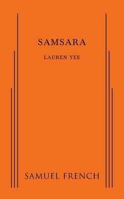 Samsara by Lauren Yee