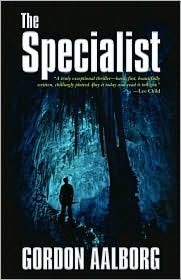 The Specialist by Gordon Aalborg