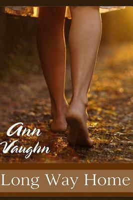 Long Way Home by Ann Vaughn