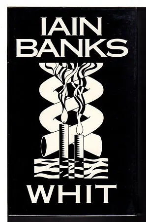 Whit by Iain Banks