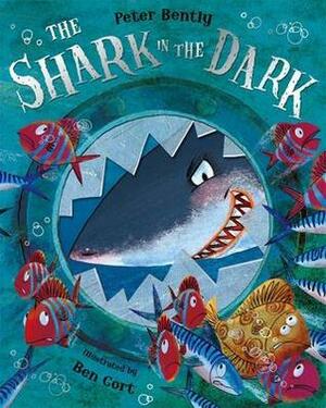 The Shark in the Dark by Peter Bently