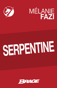 Serpentine by Mélanie Fazi